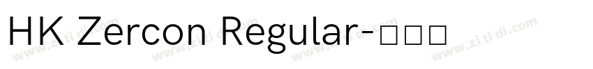 HK Zercon Regular字体转换